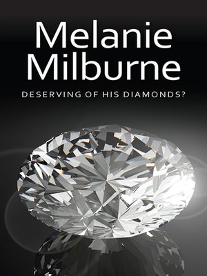 cover image of Deserving of His Diamonds?